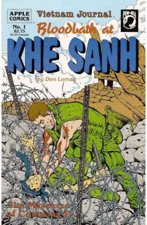 Vietnam Journal: Bloodbath at Khe Sanh 1 published by Apple with cover art by Don Lomax