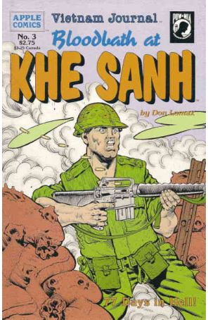 Vietnam Journal: Bloodbath at Khe Sanh 3 published by Apple with cover art by Don Lomax