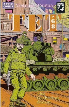 Vietnam Journal: Tet '68 1 published by Apple with cover art by Don Lomax