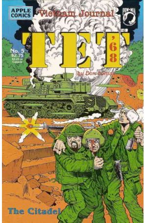 Vietnam Journal: Tet '68 5 published by Apple with cover art by Don Lomax