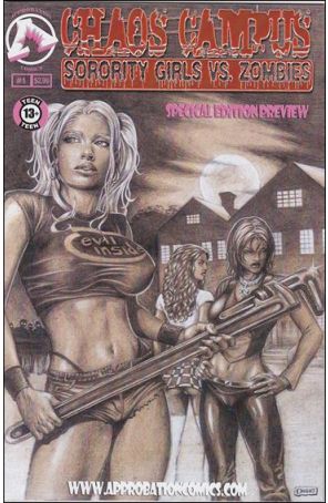 Chaos Campus: Sorority Girls vs. Zombies - Special Edition Preview 1 published by Approbation with cover art by Christian Duce