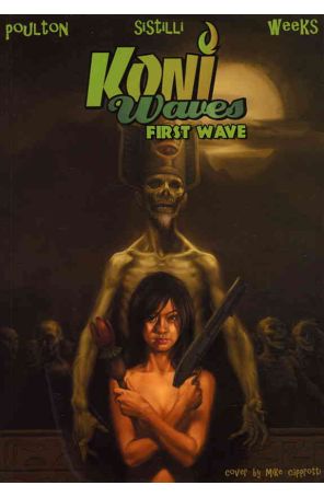 Koni Waves TPB 1 published by Arcana with cover art by Mike Capprotti