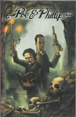 Poe And Phillips TPB 1 published by Arcana with cover art by Miguel Cedillo