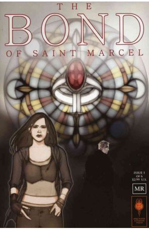 The Bond of Saint Marcel 1 published by Archaia with cover art by Christian Gossett