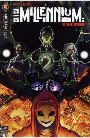 Critical Millennium 1 published by Archaia with cover art by Daniel Dussault