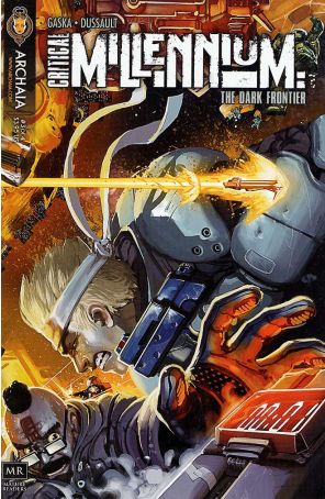 Critical Millennium 3 published by Archaia with cover art by Daniel Dussault