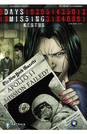 Days Missing: Kestus 3 published by Archaia with cover art by Ryan Benjamin