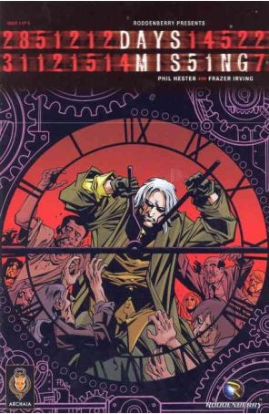 Days Missing 1C published by Archaia with cover art by Phil Hester