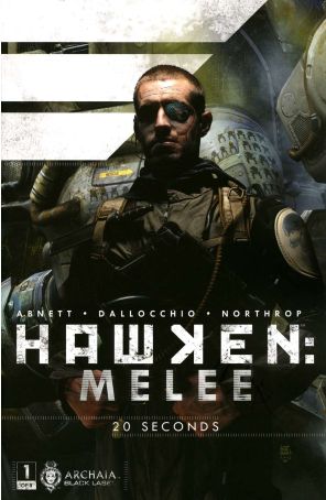 Hawken: Melee 1 published by Archaia with cover art by Tim Bradstreet