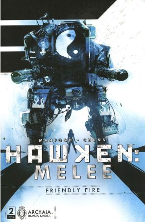 Hawken: Melee 2 published by Archaia with cover art by Jock