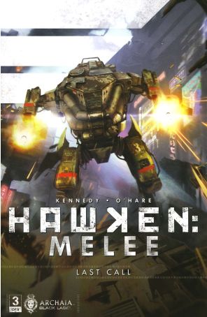 Hawken: Melee 3 published by Archaia with cover art by Bagus Hutomo
