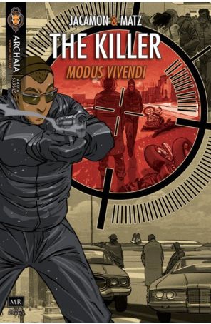 Killer Modus Vivendi 6 published by Archaia with cover art by Luc Jacamon