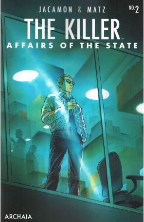 Killer: Affairs of the State 2 published by Archaia with cover art by Luc Jacamon