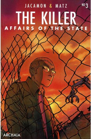 Killer: Affairs of the State 3 published by Archaia with cover art by Luc Jacamon