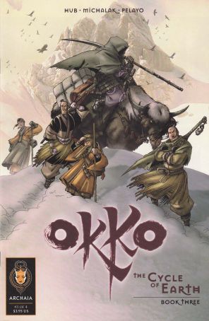 Okko: The Cycle of Earth 3A published by Archaia with cover art by Hub