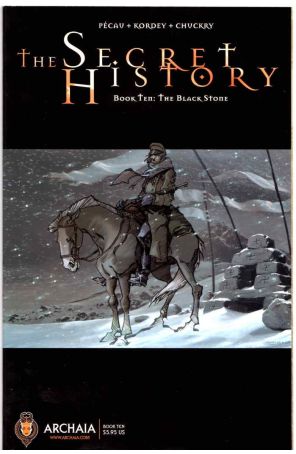 The Secret History 10 published by Archaia with cover art by Manchu and Olivier Vatine