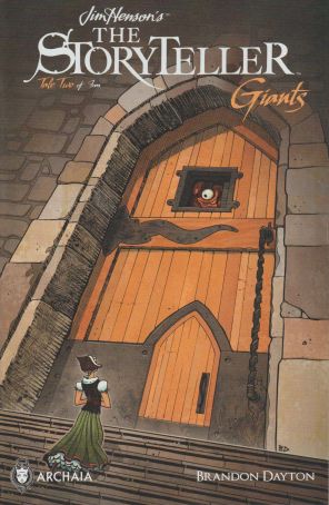 Storyteller: Giants (Jim Henson's) 2 published by Archaia with cover art by Dayton Brandon