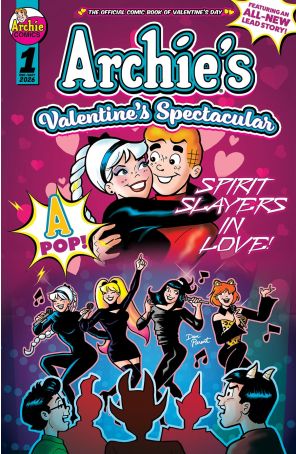 Archie Valentine's Spectacular 1A published by Archie with cover art by Dan Parent