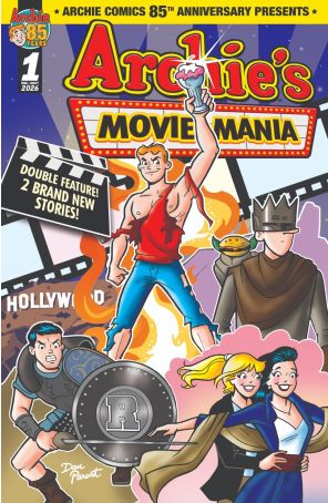 Archie Comics 85th Anniversary Presents Archie Movie Mania 1A published by Archie with cover art by Dan Parent