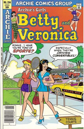 Archie's Girls Betty And Veronica 296 published by Archie with cover art by Dan DeCarlo