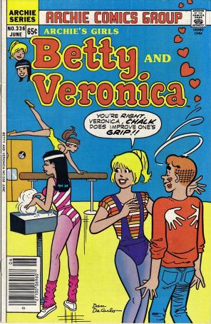 Archie's Girls Betty And Veronica 336 published by Archie with cover art by Dan DeCarlo