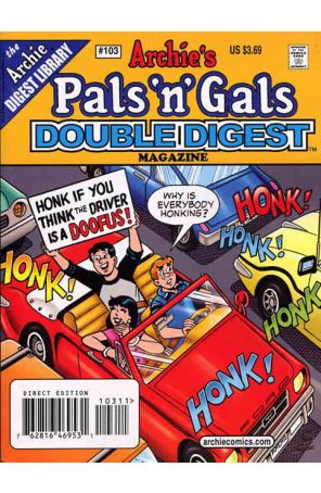 Archie's Pals ‘n' Gals Double Digest 103 published by Archie with cover art by Stan Goldberg