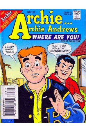 Archie Archie Andrews, Where Are You? Digest Magazine 103 published by Archie