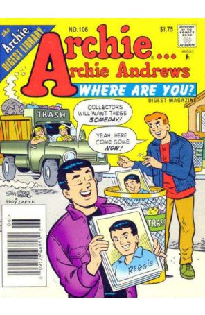 Archie Archie Andrews, Where Are You? Digest Magazine 106 (Newsstand) published by Archie with cover art by Stan Goldberg