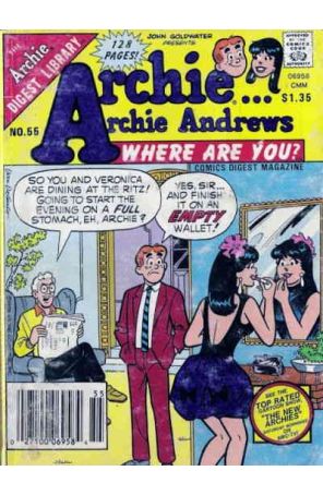 Archie Archie Andrews, Where Are You? Digest Magazine 55 published by Archie with cover art by Dan DeCarlo