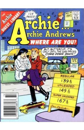 Archie Archie Andrews, Where Are You? Digest Magazine 72 (Newsstand) published by Archie with cover art by Dan DeCarlo Sr.