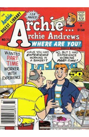 Archie Archie Andrews, Where Are You? Digest Magazine 73 (Newsstand) published by Archie with cover art by Stan Goldberg