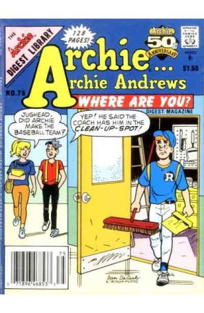 Archie Archie Andrews, Where Are You? Digest Magazine 75 (Newsstand) published by Archie with cover art by Dan DeCarlo Sr.