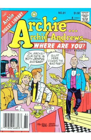 Archie Archie Andrews, Where Are You? Digest Magazine 81 (Newsstand) published by Archie with cover art by Stan Goldberg