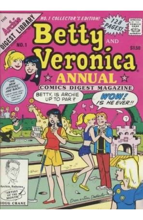 Betty And Veronica Annual Digest Magazine 1 published by Archie with cover art by Dan Decarlo