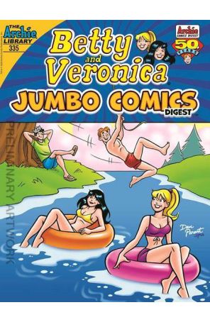 Betty and Veronica (Jumbo Comics) Double Digest 335 published by Archie with cover art by Dan Parent and Rosario Tito Pena