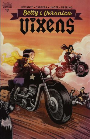 Betty and Veronica: Vixens 3A published by Archie with cover art by Eva Cabrera