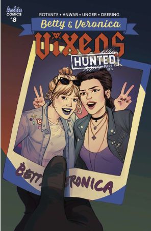 Betty and Veronica: Vixens 8C published by Archie with cover art by Sandra Lanz