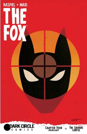Fox (Dark Circle) 4D published by Archie with cover art by Jay Shaw
