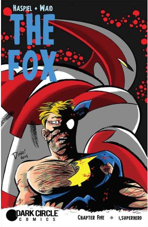 Fox (Dark Circle) 5A published by Archie with cover art by Dean Haspiel