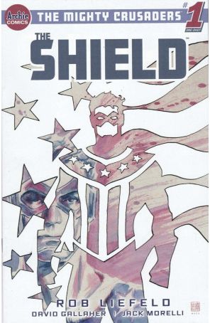 Mighty Crusaders: The Shield 1D published by Archie with cover art by David Mack