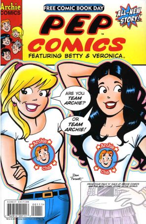 Pep Comics Featuring Betty and Veronica FCBD 1 published by Archie with cover art by Dan Parent