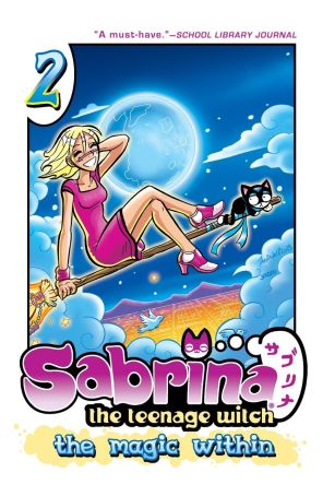Sabrina the Teenage Witch: Magic Within 2 published by Archie with cover art by Tania del Rio