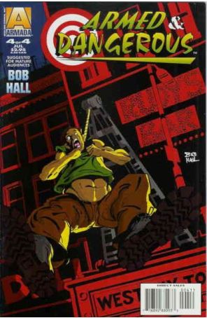 Armed and Dangerous (Acclaim) 4 published by Armada with cover art by Bob Hall