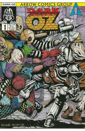 Dark Oz 1 published by Arrow with cover art by Brett Martin