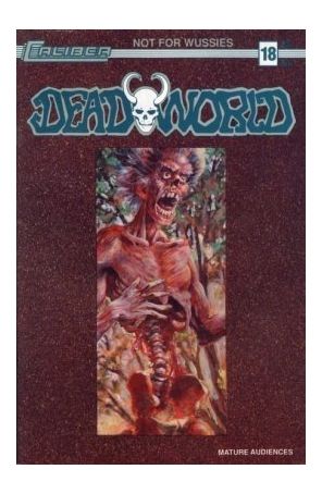 Deadworld (Vol. 1) 18A published by Caliber with cover art by Vincent Locke