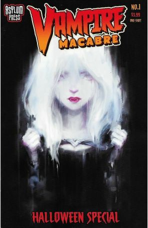 Vampire Macabre Halloween 1B published by Asylum with cover art by Alex Chow