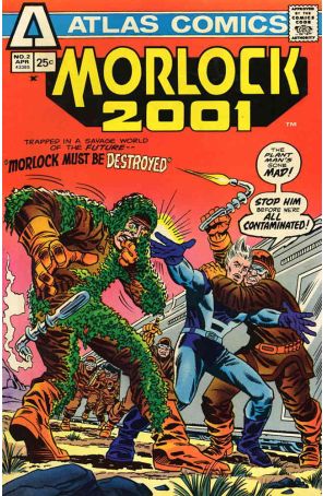 Morlock 2001 2 published by Atlas with cover art by Larry Lieber