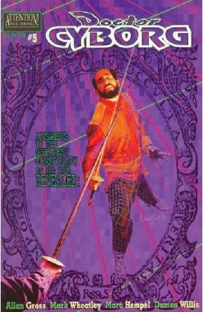 Doctor Cyborg 5 published by Attention with cover art by Mark Wheatley