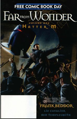 Hatter M: Far From Wonder FCBD 2014 published by Automatic