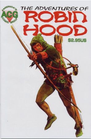 Adventures of Robin Hood (ACG) 1 published by Avalon with cover art by Sam Glanzman
